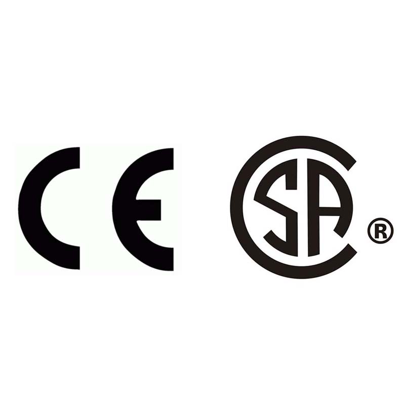 CE & CSA approved CE & CSA approved